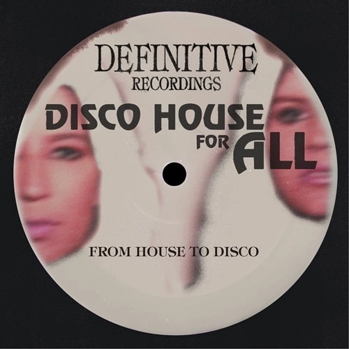 FROM HOUSE TO DISCO / DISCO HOUSE FOR ALL EP (BLUNTED SUMMIES,WAX FRUIT, LAS AMERICAS, BARADA)