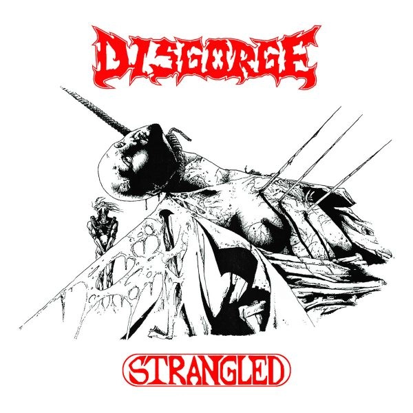 DISGORGE (from SWE) / STRANGLED