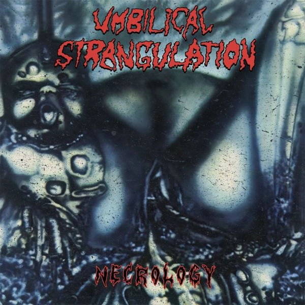 UMBILICAL STRANGULATION / NECROLOGY