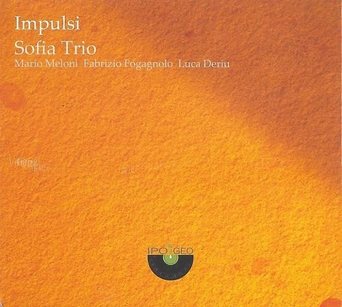SOFIA TRIO / ソフィア・トリオ / IMPULSI