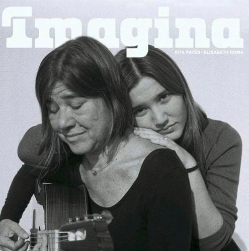 RITA PAYES I ELISABETH ROMA / リタ・パイエス & エリザベト・ローマ / イマジーナ（LP） / IMAGINA(LP)