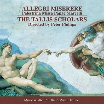 TALLIS SCHOLARS / タリス・スコラーズ / アレグリ：ミゼレーレ