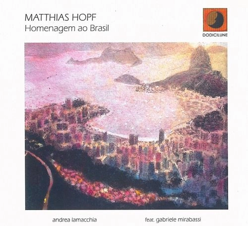 MATTHIAS HOPF / HOMENAGEM AO BRASIL