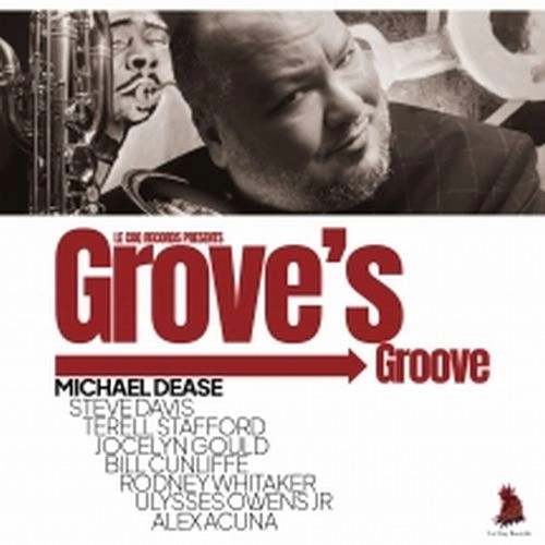 MICHAEL DEASE / マイケル・ディーズ / GROVE'S GROOVE