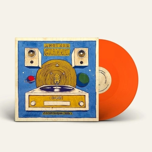 ANOTHER CHANNEL / [DUB] EXCURSION[S] [ORANGE VINYL / PRINTED SLEEVE]
