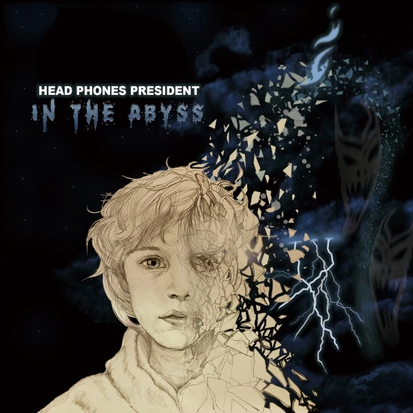 HEAD PHONES PRESIDENT / ヘッド・フォン・プレジデント / イン･ジ･アビス / In the Abyss