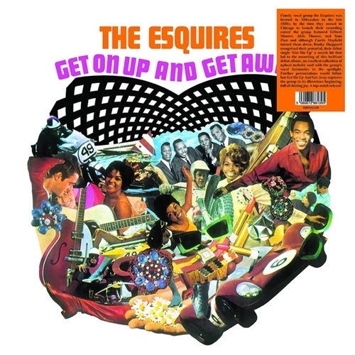 ESQUIRES / エスクワイアーズ / GET ON UP AND GET AWAY