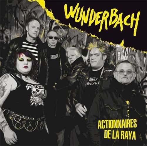 WUNDERBACH / ACTIONNAIRES DE LA RAYA (LP)