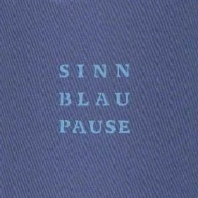 CHRISTOF KURZMANN / SINN.BLAU.PAUSE