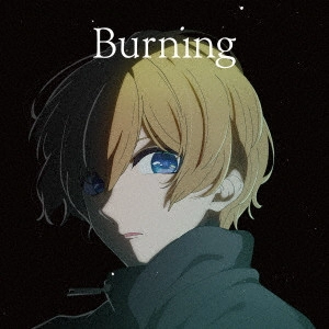 hitsujibungaku / 羊文学 / Burning(期間限定アニメ盤 CD+Blu-ray)