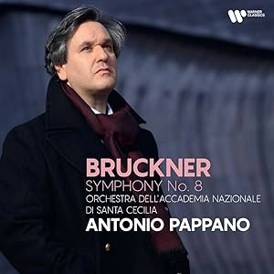 ANTONIO PAPPANO / アントニオ・パッパーノ / ブルックナー:交響曲第8番(ハース版)