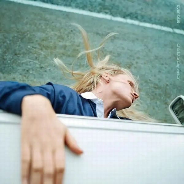 CHARLOTTE DAY WILSON / シャーロット・デイ・ウィルソン / CYAN BLUE