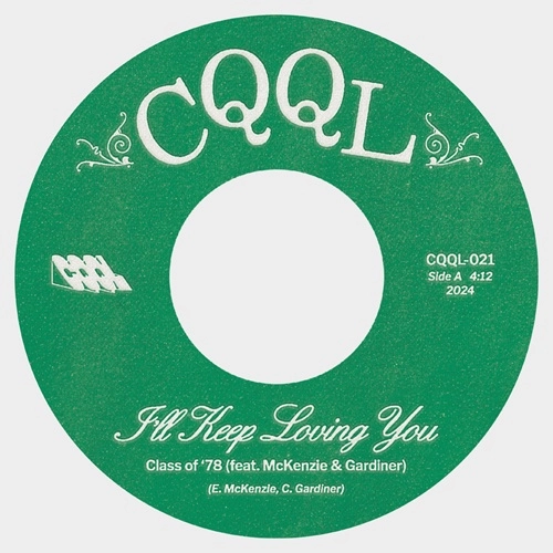 CLASS OF '78 / I'LL KEEP LOVING YOU / NO USE HIDIN'