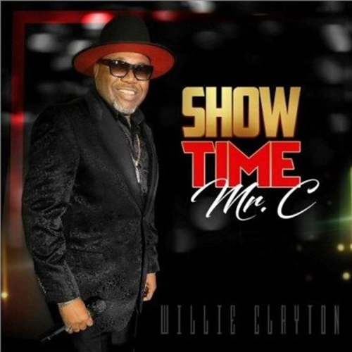 WILLIE CLAYTON / ウィリー・クレイトン / SHOWTIME MR. C
