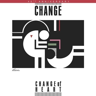 CHANGE / CHANGE OF HEART (40TH ANNIVERSARY EDITION)