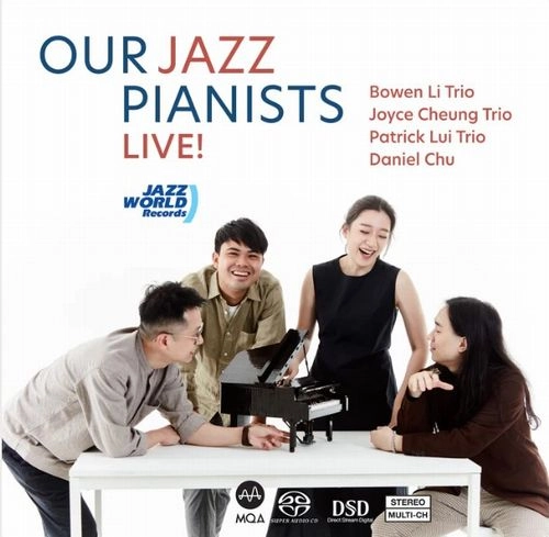 V.A.(OUR JAZZ PIANISTS) / OUR JAZZ PIANISTS LIVE! (HYBRID SACD / STEREO AND MULTI-CH)