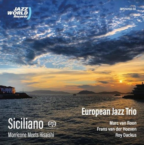 EUROPEAN JAZZ TRIO(Marc van Roon) / ヨーロピアン・ジャズ・トリオ(マルク・ファン・ローン) / SICILIANO (HYBRID SACD)