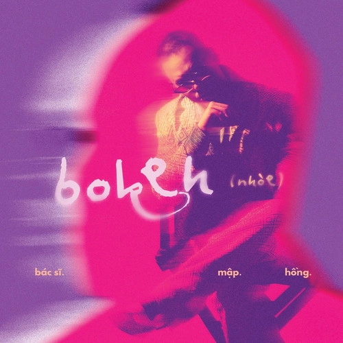 BAC SI MAP HONG / BOKEH (CD)