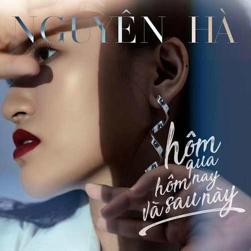 NGUYEN HA / HOM QUA, HOM NAY VA SAU NAY (CD)