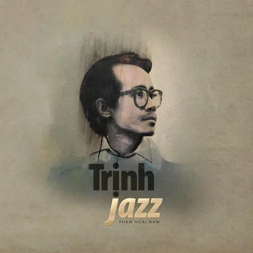 PHAM HOAI NAM / ファム・ホアイ・ナム / TRINH JAZZ (CD)
