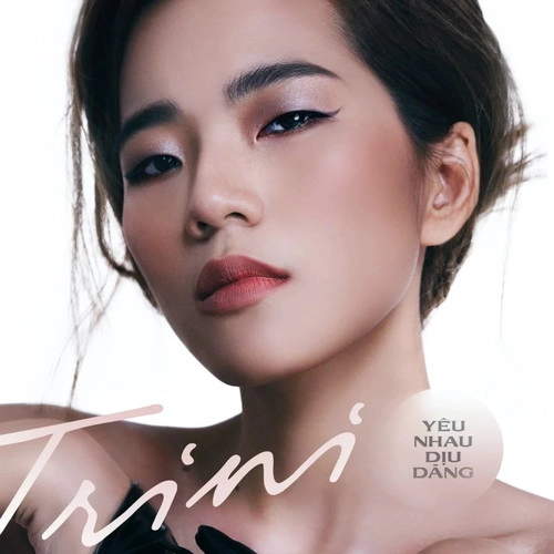 TRINI (VIETNAM) / YEU NHAU DIU DANG (CD)