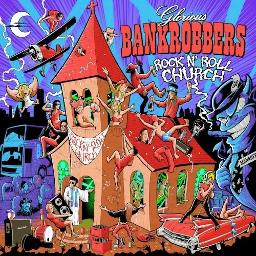 GLORIOUS BANKROBBERS / ROCK'N'ROLL CHURCH (VINYL)