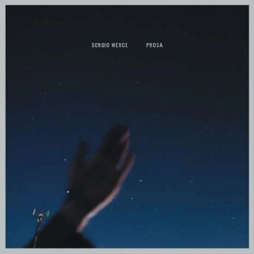 SERGIO MERCE / セルジオ・マース / Prosa