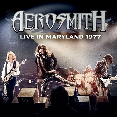 AEROSMITH / エアロスミス / ライヴ･イン･メリーランド 1977 キング･ビスケット･フラワー･アワー<初回限定盤> / LIVE IN MARYLAND 1977 KING BISCUIT FLOWER HOUR