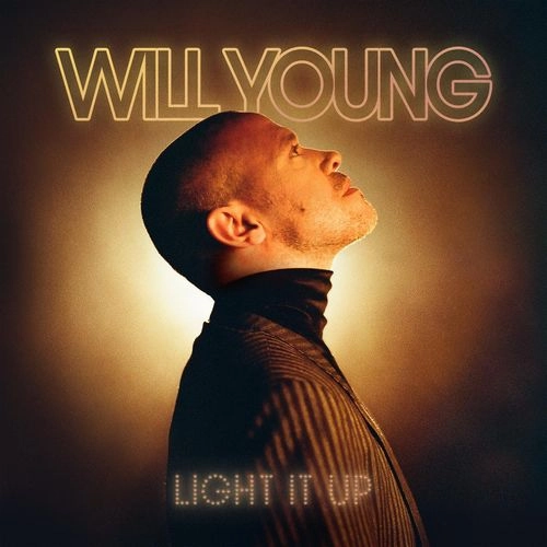WILL YOUNG / ウィル・ヤング / LIGHT IT UP / LIGHT IT UP (CD)