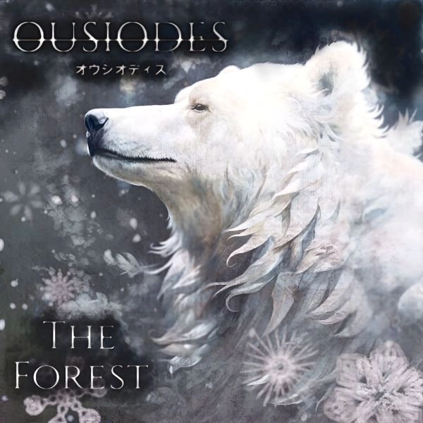 OUSIODES / オウシオディス / ザ･フォレスト / THE FOREST