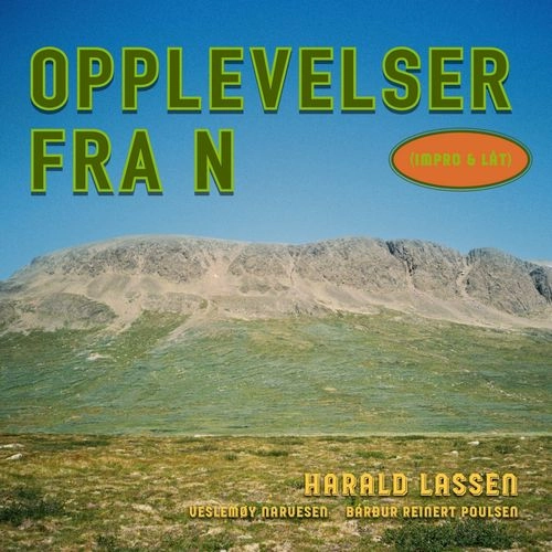 HARALD LASSEN / ハラルド・ラッセン / OPPLEVELSER FRA N