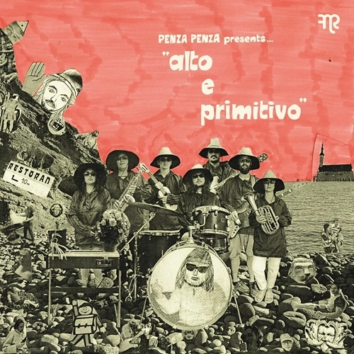 PENZA PENZA / ALTO E PRIMITIVO