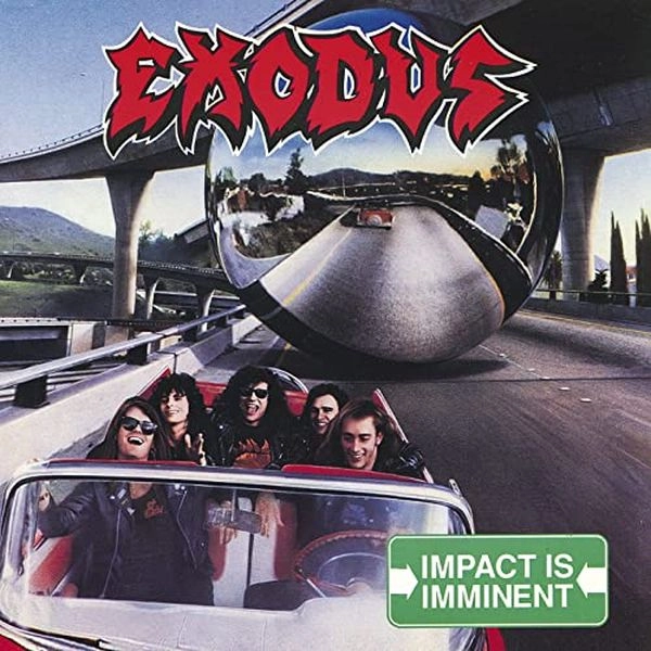 EXODUS / エクソダス / IMPACT IS IMMINENT