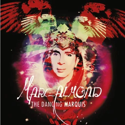 MARC ALMOND / マーク・アーモンド / THE DANCING MARQUIS - COLOURED VINYL EDITION