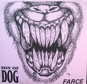 SON OF DOG / FARCE