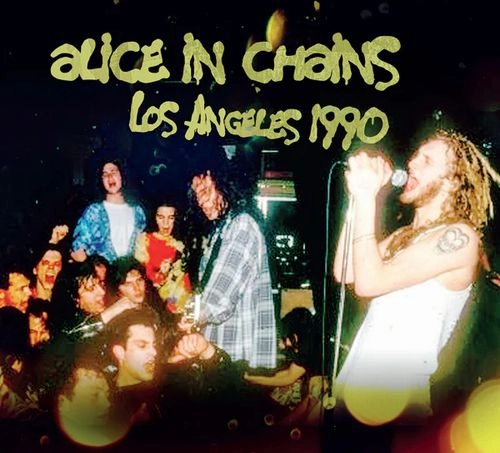 ALICE IN CHAINS / アリス・イン・チェインズ / LOS ANGELES 1990 (CD)