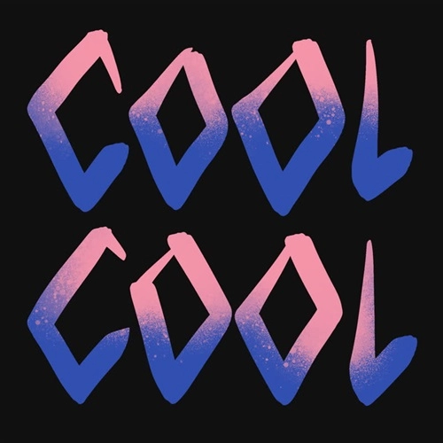 JAMES ALEXANDER BRIGHT / COOL COOL