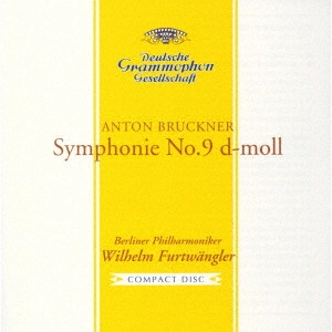 WILHELM FURTWANGLER / ヴィルヘルム・フルトヴェングラー / ブルックナー:交響曲第9番