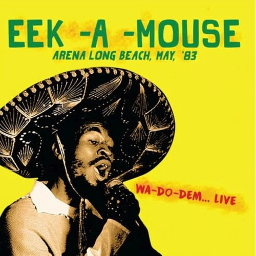EEK-A-MOUSE / イーク・ア・マウス / ARENA LONG BEACH MAY'83
