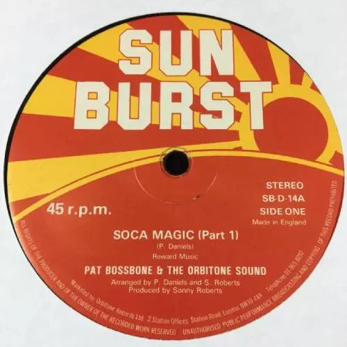 PAT BOSSBONE & THE ORBITONE SOUND / SOCA MAGIC