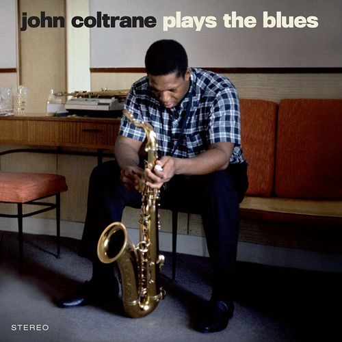 JOHN COLTRANE / ジョン・コルトレーン / PLAYS THE BLUES + 2 BONUS TRACKS