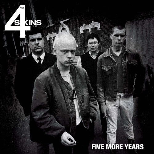 4 SKINS / FIVE MORE YEARS (7")