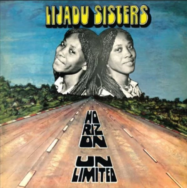 LIJADU SISTERS / リジャドゥ・シスターズ / HORIZON UNLIMITED