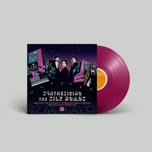 V.A. (SYNTHESIZING THE SILK ROADS) / オムニバス / SYNTHESIZING THE SILK ROADS: UZBEK DISCO, TAJIK FOLKTRONICA, UYGHUR ROCK & CRIMEAN TATAR JAZZ FROM 1980S SOVIET CENTRAL ASIA