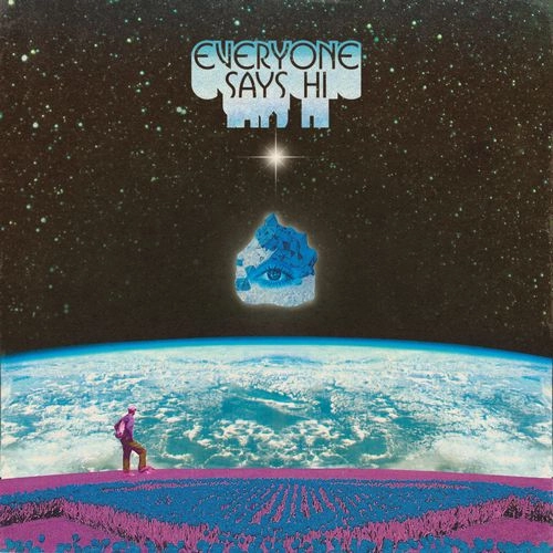 EVERYONE SAYS HI / EVERYONE SAYS HI (COLOURED LP)