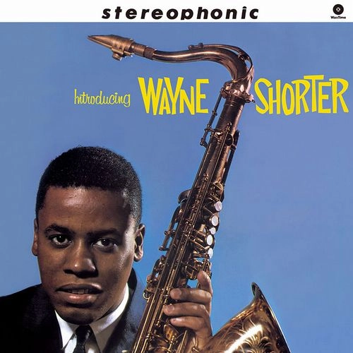 WAYNE SHORTER / ウェイン・ショーター / INTRODUCING + 2 BONUS TRACKS