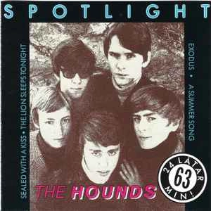 THE HOUNDS / SPOTLIGHT