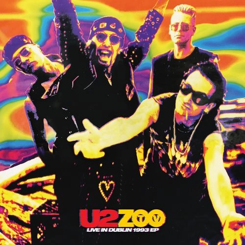 U2 / ZOO TV LIVE IN DUBLIN EP / ZOO TVライヴ･イン･ダブリン1993 EP