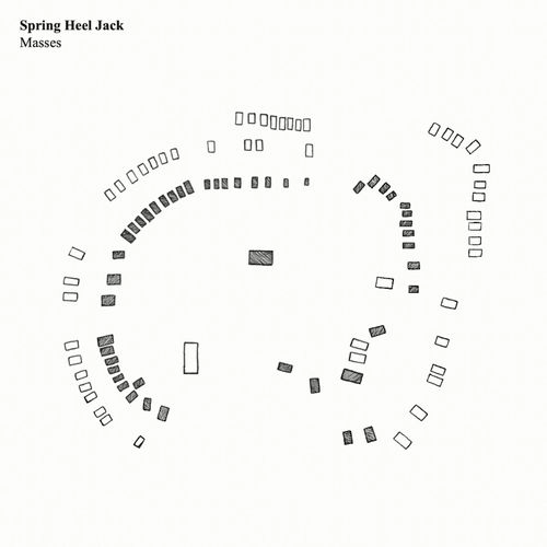 SPRING HEEL JACK / スプリング・ヒール・ジャック / MASSES