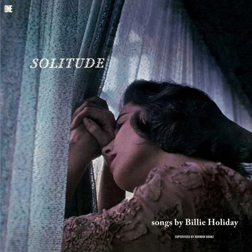 BILLIE HOLIDAY / ビリー・ホリデイ / SOLITUDE + 3 BONUS TRACKS